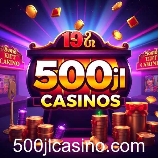 500jl casino